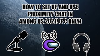 AMONG US PROXIMITY CHAT How to use AND install the newest version of Crewlink in 2021 PC [upl. by Eenert]