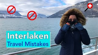 Interlaken Switzerland 5 Mistakes Travellers Make [upl. by Lebasi986]