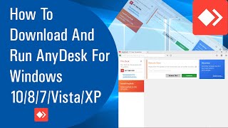 How To Download And Run AnyDesk For Windows 1087VistaXP [upl. by Aved]