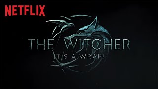 The Witcher  Season 2 Production Wrap Behind The Scenes  Netflix [upl. by Asenab277]