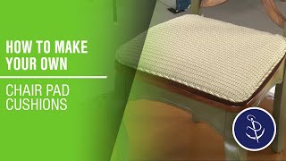 How to Make Your Own Chair Pad Cushions [upl. by Windham364]