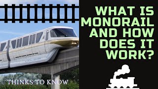 What is Monorail and How does it work Monorail Explanation [upl. by Ativ744]