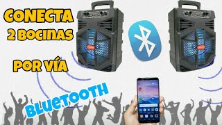 Como conectar 2 BOCINAS por vía BLUETOOTH [upl. by Avery]