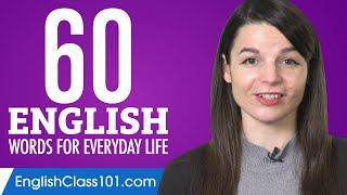 60 English Words for Everyday Life  Basic Vocabulary 3 [upl. by Serrano204]