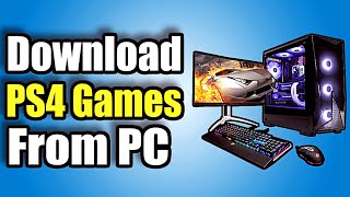 How to Download PS4 Games From PC using the PlayStation Store Easy Method [upl. by Royd]