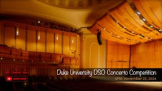 Duke University DSO Concerto Competition [upl. by Docia]