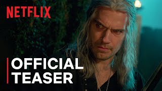 The Witcher Season 3  Official Teaser  Netflix [upl. by Asecnarf]