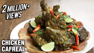 How To Make Chicken Cafreal  Popular Goan Recipe  The Bombay Chef – Varun Inamdar [upl. by Esinej]