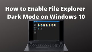 How to Enable File Explorer Dark Mode on Windows 10 [upl. by Karon]