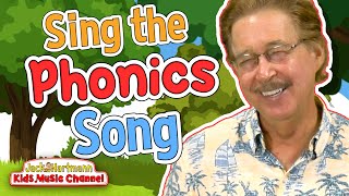 Sing the PHONICS Song  Jack Hartmann [upl. by Flem]