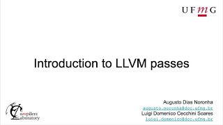 Introduction to LLVM Passes [upl. by Belac915]