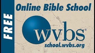 Free WVBS Online Bible School [upl. by Nosreip]