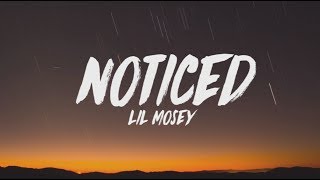 Lil Mosey  Noticed Lyrics [upl. by Dedie]