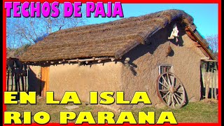 Hacer un TECHO de PAJA en la ISLA  Bioconstruccion Cubierta Ecológica y Sustentable [upl. by Janeva541]