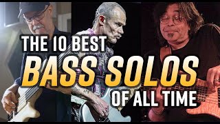 The 10 Best Bass Solos of All Time [upl. by Brom]