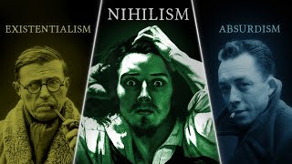 Nihilism vs Existentialism vs Absurdism — Explained and Compared [upl. by Analos]