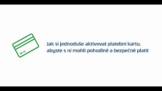 Jak si aktivovat platební kartu [upl. by Tal126]