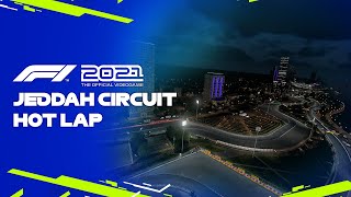 F1® 2021  Jeddah Circuit Hot Lap [upl. by Ynabe]