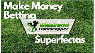 How to Win Big Betting Superfectas on Horse Racing [upl. by Mchenry]