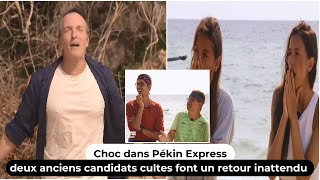 Choc dans Pékin Express  deux anciens candidats cultes font un retour inattendu [upl. by Kcorb463]