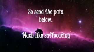 Send The Pain Below by Chevelle lyrics [upl. by Nylinnej]