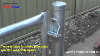 Gate Latch 2 way for round pipe and square [upl. by Chrystal]