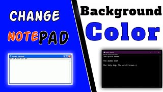 How to change Notepad Background colour  change notepad text color [upl. by Giarla]