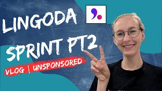 Lingoda Sprint Vlog PT 2  UNSPONSORED [upl. by Aerdnahc]