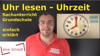 Uhr lesen  Uhrzeit lesen lernen  Sachunterricht  Zeit  Lehrerschmidt [upl. by Nagar]