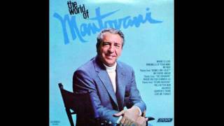 Mantovani ‎– The World Of Mantovani  1969  full vinyl album [upl. by Novah]