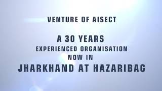 Aisect university Jharkhand Hazaribag [upl. by Naryb21]