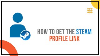 How To Get The Steam Profile Link [upl. by Philana]