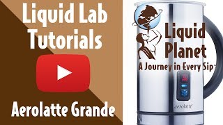 Liquid Lab  Aerolatte Grande Milk Frother [upl. by Lrat325]