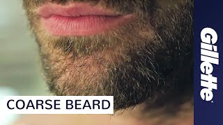 How to Shave Coarse Facial Hair  Gillette [upl. by Salomon]