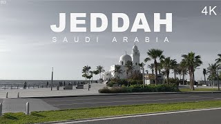 Scenic Jeddah 4K  جدة الجميلة [upl. by Anirrehs]