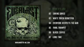 Everlast  More Songs Of The Ungrateful Living Full Album [upl. by Ielak]