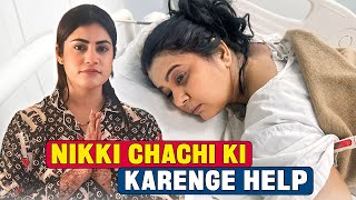 Nikki Chachi Ki Karenge Help [upl. by Aicenev]