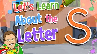 Lets Learn About the Letter S  Jack Hartmann Alphabet Song [upl. by Lucey821]