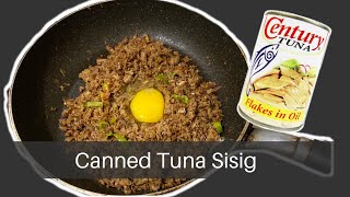 CENTURY TUNA SISIG RECIPE  BUDGET ULAM [upl. by Locklin]