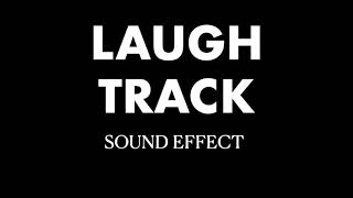 Laugh Track Sound Effect [upl. by Elleinnod510]