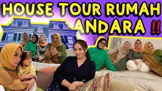 EKSKLUSIF  HOUSE TOUR RUMAH BARU ANDARA MAMA RIETA HAPPY BANGET RansEntertainment [upl. by Brabazon]