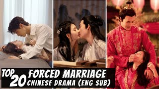 Top 20 Forced Marriage Chinese Drama with Eng Subs on YouTube  CDrama [upl. by Hatfield]