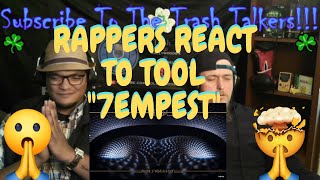 Rappers React To TOOL quot7empestquot [upl. by Ahtabat472]