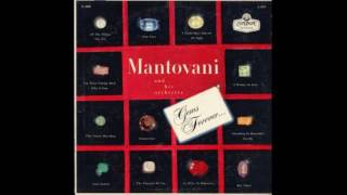 Mantovani And His Orchestra ‎– Gems Forever  1958  full vinyl album [upl. by Naro]