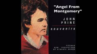 John Prine  quotAngel From Montgomeryquot [upl. by Anig]