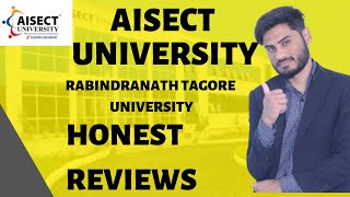 AISECT University Bhopal  Honest Reviews [upl. by Alohcin]