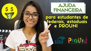 Auxílio FINANCEIRO para estudantes de graduação moradia alimentação transporte viagem e [upl. by Aimat583]