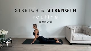 Full Body Stretch and Strength Routine  Increase Flexibility  25 Mins [upl. by Yzzik313]