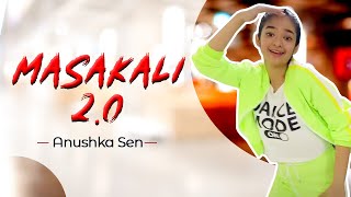 Masakali 20  A R Rahman  Sidharth MalhotraTara Sutaria  Dance Video  Anushka Sen [upl. by Dnomayd]