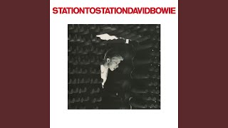 Station to Station 2016 Remaster [upl. by Marcelline]